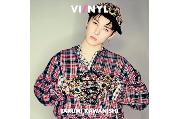 VI/NYL(バイ&ナル) #025 TAKUMI KAWANISHI 【表紙：川西拓実（JO1）】