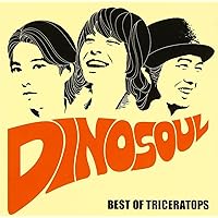 DINOSOUL -BEST OF TRICERATOPS-(ALBUM+DVD)