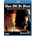 ゼア・ウィル・ビー・ブラッド [Blu-ray]