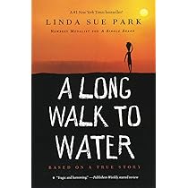 A Long Walk To Water Based On A True Story Park Linda Sue Knowlton Ginger Amazon Sg Books A Long Walk To Water Based On A True Story Park Linda Sue Knowlton Ginger Amazon Sg Books