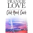 Cold Hard Cash: Los Angeles Bad Boys (The Los Angeles Bad Boys Book 1)