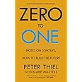 Zero to One, English Edition: Notes on Start Ups, or How to Build The Future