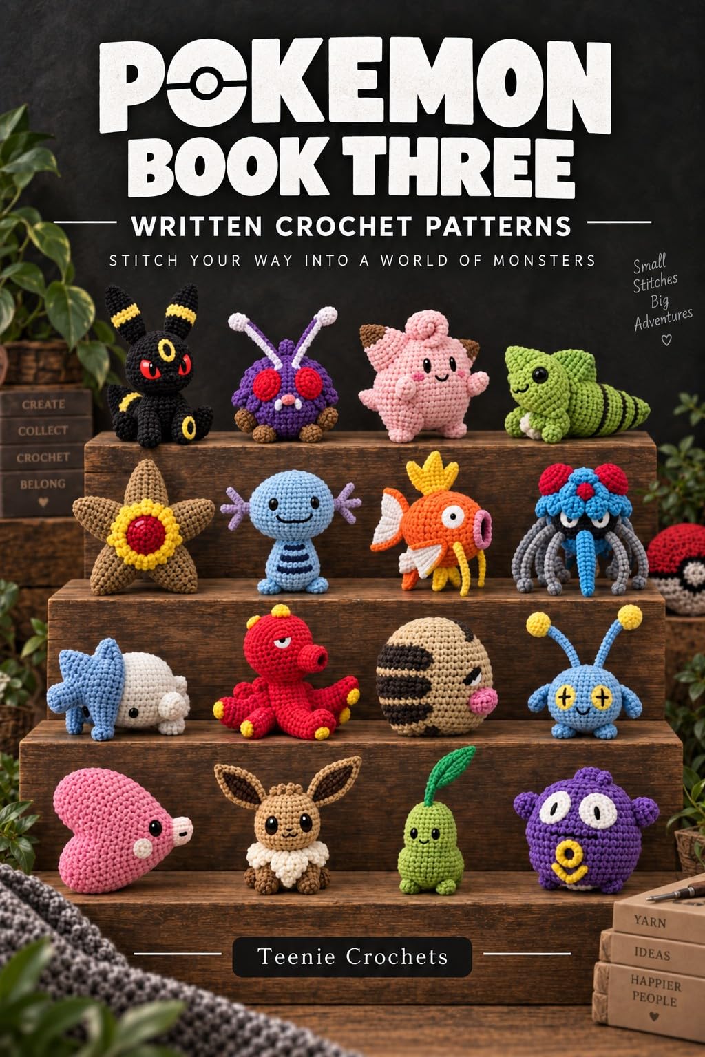 Pokemon Book Three - Written Crochet Patterns (English Edition)