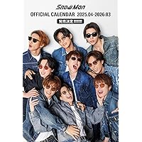 Snow Man オフィシャルカレンダー 2025.04-2026.03 ([カレンダー