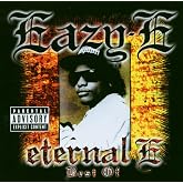 ETERNAL E: BEST OF EAZY-E