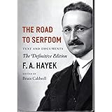 Road to Serfdom: Text and Documents - The Definitive Edition: 2