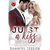 Just A Kiss