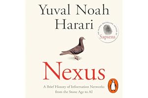 Nexus: A Brief History of Information Networks from the Stone Age to AI