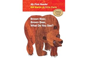 Brown Bear, Brown Bear, What Do You See? (My First Reader)