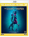 シェイプ・オブ・ウォーター オリジナル無修正版 [AmazonDVDコレクション] [Blu-ray]