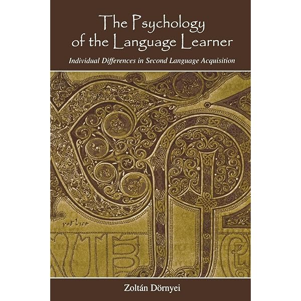 The Psychology of the Language Learner Revisited (Second Language Acquisition Research Series) [ペーパーバック] Doernyei， Zolt?n Amazon | The Psychology of the Language Learner Revisited (Second