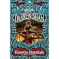 Vampire Mountain (The Saga of Darren Shan)