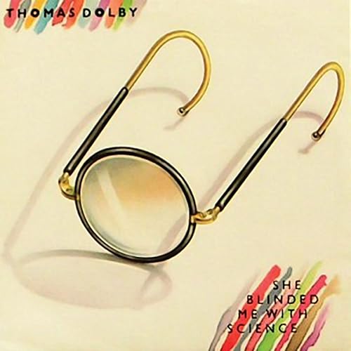 She Blinded Me With Science / Thomas Dolby