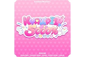 KYAWAII♡5000%