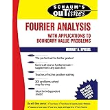 Schaum's Outline of Fourier Analysis with Applications to Boundary Value Problems