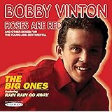 ROSES ARE RED / THE BIG ONES FEATURING RAIN RAIN GO AWAY