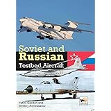 Soviet and Russian Testbed Aircraft
