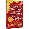 How to Win Friends and Influence People