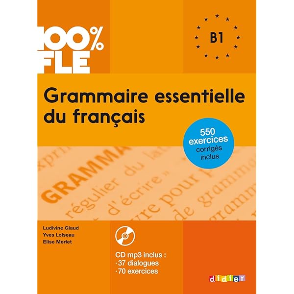 100 Fle Grammaire Essentielle Du Francais Niv B2 Livre Cd French Edition Yves Loiseau Amazon Com Au Books