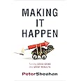 Making it Happen: Turning Good Ideas Into Great Results