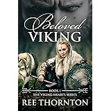 Beloved Viking (The Viking Hearts Series Book 1)