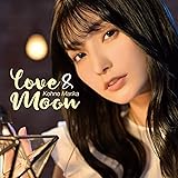 LOVE&MOON〔初回限定盤〕