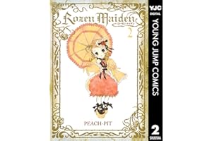 Rozen Maiden 2 (ヤングジャンプコミックスDIGITAL)