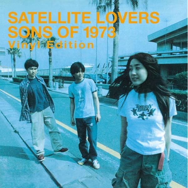 サテライトラヴァーズ　Satellite Lovers Sons of 1997 Sons of 1997 - Album by Satellite Lovers | Spotify