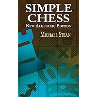 Amazon | Simple Chess: New Algebraic Edition (Dover Chess