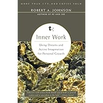 Amazon | Inner Work: Using Dreams and Active Imagination for