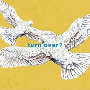 turn over? turn over?