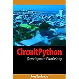 CircuitPython Development Workshop (English Edition)
