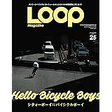 LOOP Magazine Vol.25 (SAN-EI MOOK)