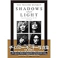 THE YELLOW MONKEY SHADOWS AND LIGHT -Punch Drunkard Tour '98〜'99- PHOTO BOOK (バラエティ)