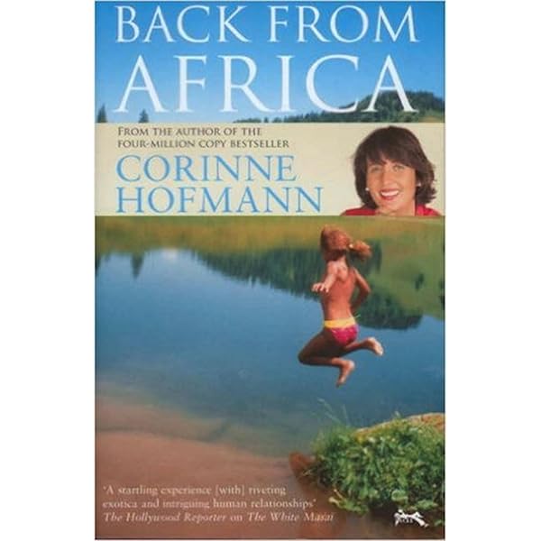Amazon | The White Masai | Hofmann, Corinne, Millar, Peter | Travel