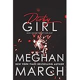 Dirty Girl (Dirty Girl Duet Book 1)