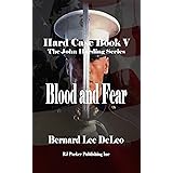 Hard Case 5: Blood and Fear (John Harding Series)