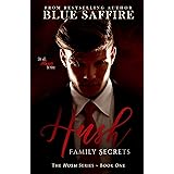 Hush: Family Secrets (Hush Series Book 1)