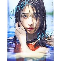 WATERFALL―髙橋ひかるファースト写真集 (B.L.T.MOOK)