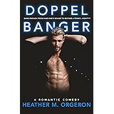 Doppelbanger: A single dad, romantic comedy. (Cajun Girls Book 2)