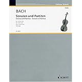 バッハ, J. S.: 無伴奏バイオリンのためのソナタとパルティータ BWV 1001-1006/シェリング編/ショット社