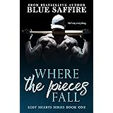 Where The Pieces Fall: Lost Hearts Series