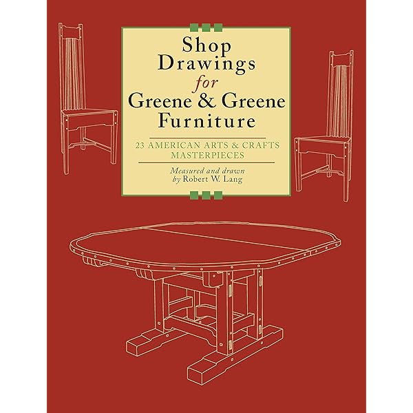 Greene & Greene 建築と家具デザイン Greene & Greene 建築と家具デザイン