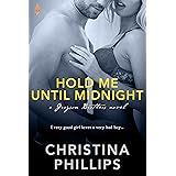Hold Me Until Midnight (Grayson Brothers Book 1)
