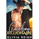 Cowboy Billionaire: An Enemies to Lovers Fake Marriage Romantic Suspense (Winding Ways Cowboys Book 1)