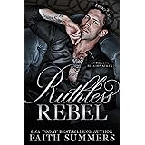 Ruthless Rebel: An Arranged Marriage Romance (Ruthless Billionaires Book 2)