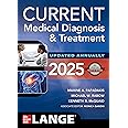 CURRENT Medical Diagnosis and Treatment 2025 : Papadakis, Maxine A