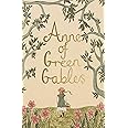 Anne of Green Gables (Wordsworth Collector's Editions)