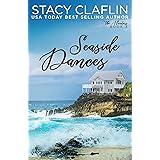 Seaside Dances: An Emotional Opposites Attract Romance (The Hunters Book 3)