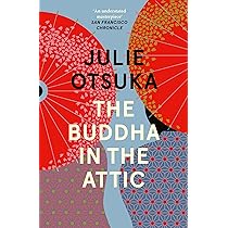 Amazon | The Buddha in the Attic | Otsuka, Julie | Historical